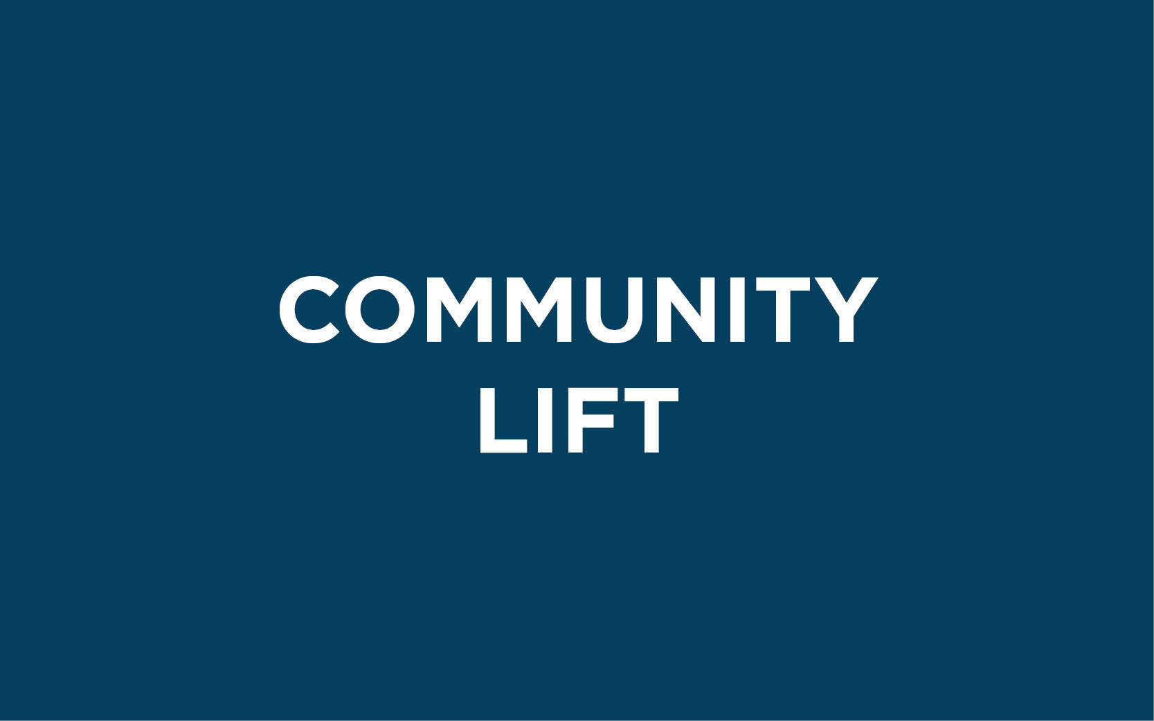 Community Lift